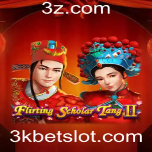 3kbet - Explorando Flirting Scholar Tang II: Um Mergulho no Mundo do Jogo e Estratégias de Aposta com 3kbet
